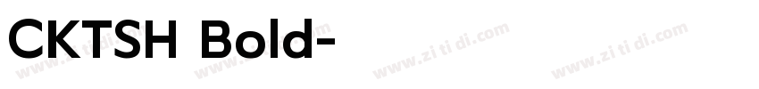 CKTSH Bold字体转换